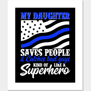 My Daughter Save People Posters and Art